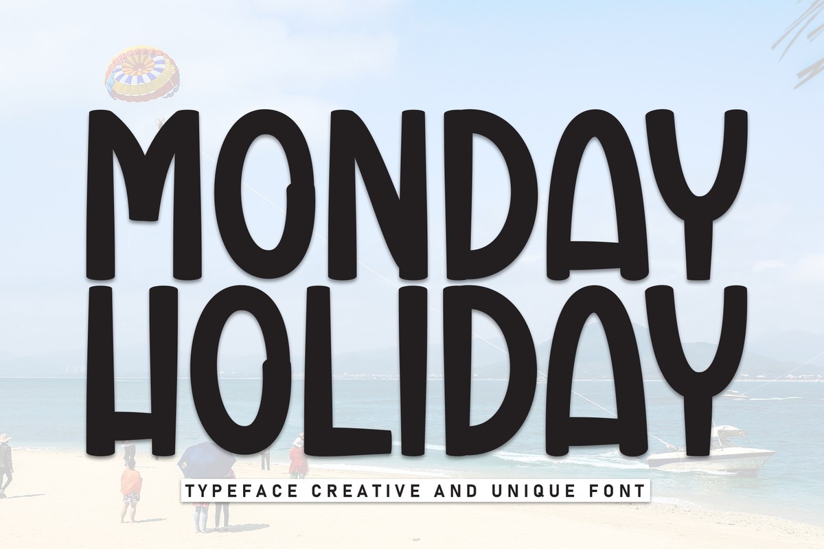 Monday Holiday Font